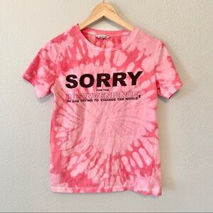 Sorry For The Inconvenience Custom Dye T shirt